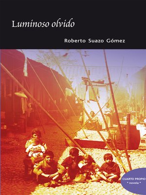 cover image of Luminoso olvido